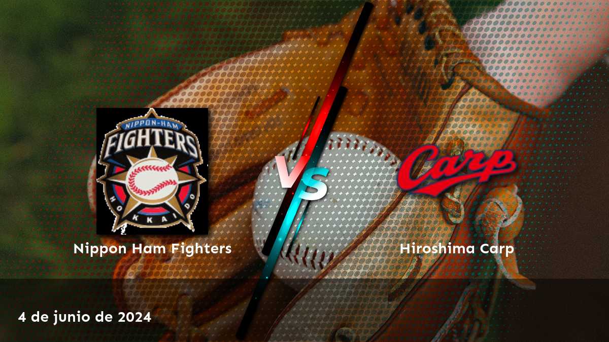 Hiroshima Carp vs Nippon Ham Fighters: Análisis y predicciones para el partido del 4 de junio de 2024 en la NPB.