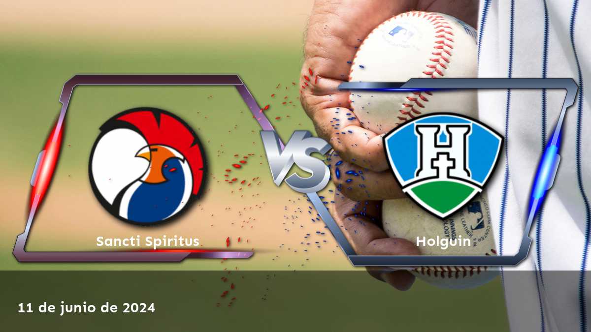 Holguin vs Sancti Spiritus: Análisis y predicciones para el partido de la Serie Nacional el 11 de junio de 2024. ¡Aprovecha al máximo tus oportunidades de ganancia con Latinvegas!