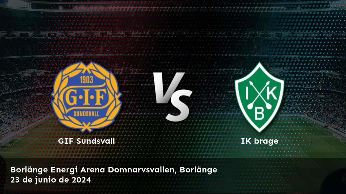 IK brage vs GIF Sundsvall: Análisis y predicciones para la Superettan