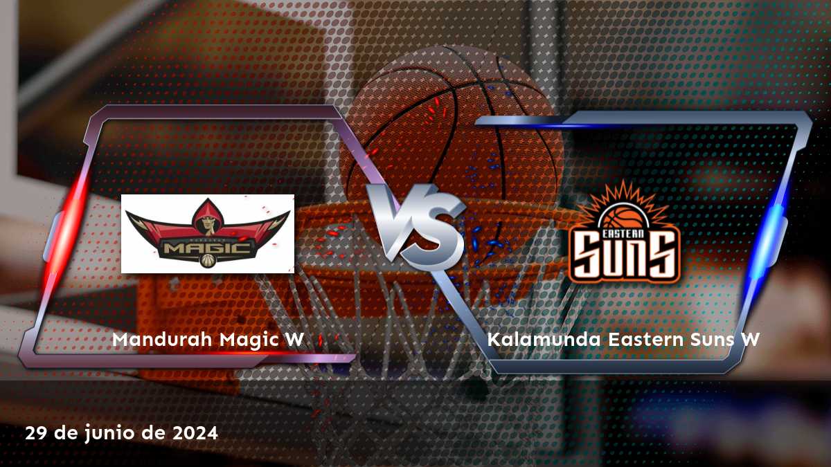 Análisis detallado del partido Kalamunda Eastern Suns W vs Mandurah Magic W en la liga NBL1 West Women. ¡Descubre las mejores opciones de apuesta en Latinvegas!