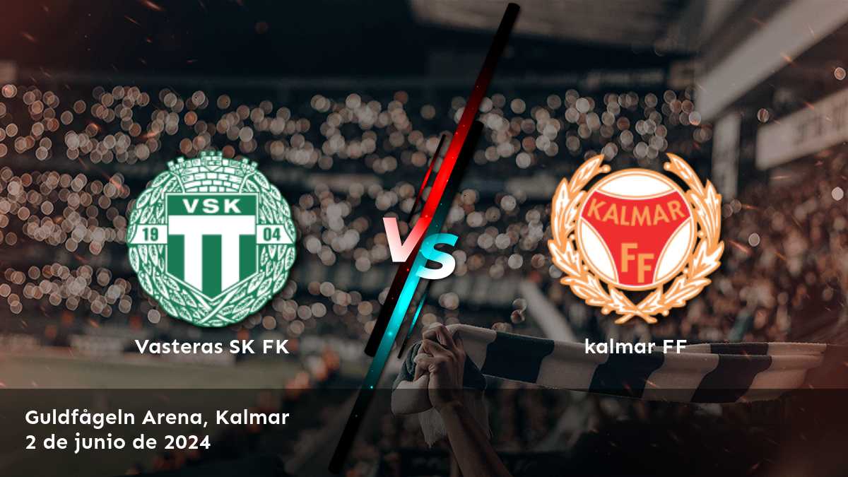 Aprovecha las oportunidades de apuestas en kalmar FF vs Vasteras SK FK con Latinvegas. Análisis detallado y predicciones para la línea de dinero, spread y sobre/abajo. ¡No pierdas la oportunidad de ganar!