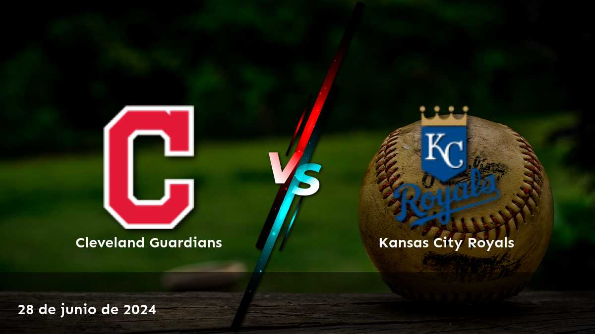 Análisis y predicciones para el partido Kansas City Royals vs Cleveland Guardians el 28 de junio de 2024. ¡Aprovecha al máximo tus apuestas con Latinvegas!