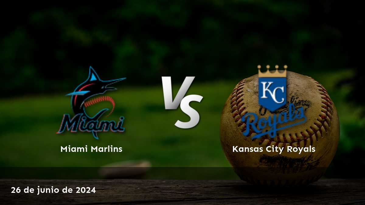 Kansas City Royals vs Miami Marlins: análisis y predicciones para el partido del 26 de junio de 2024. ¡Aposta con Latinvegas!