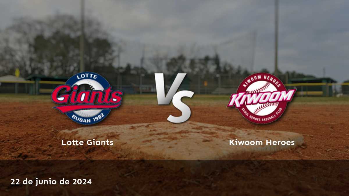 Kiwoom Heroes vs Lotte Giants: Análisis y predicciones para la KBO