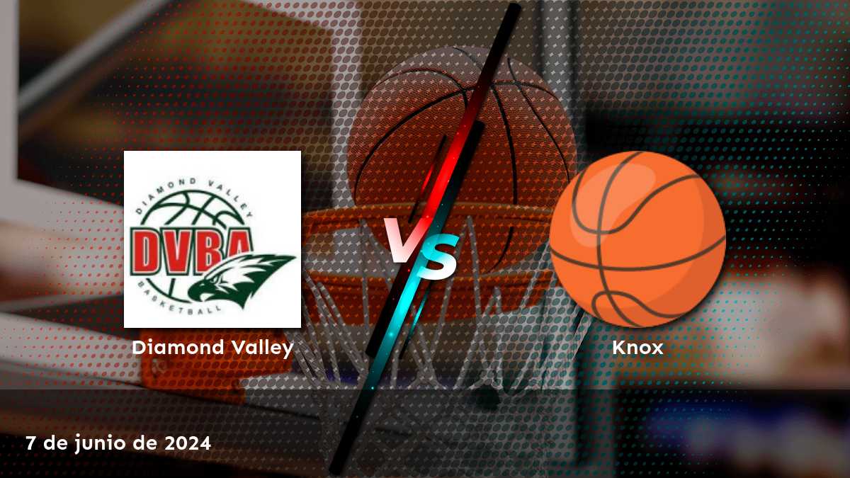 Knox vs Diamond Valley: Análisis de las probabilidades y predicciones para el partido del 7 de junio de 2024 en la NBL1 South.