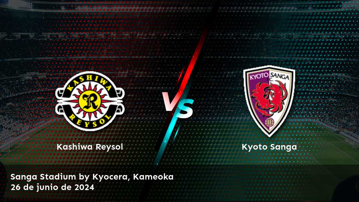 Kyoto Sanga vs Kashiwa Reysol: Análisis y predicciones para la J1 League