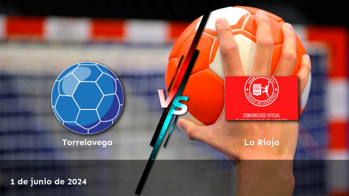 Análisis detallado del partido La Rioja vs Torrelavega en la Copa del Rey. ¡Obtenga las mejores apuestas con Latinvegas!