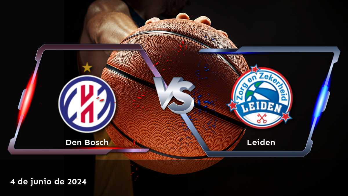 ¡Aprovecha al máximo el partido Leiden vs Den Bosch en la liga DBL con nuestras predicciones y apuestas deportivas!