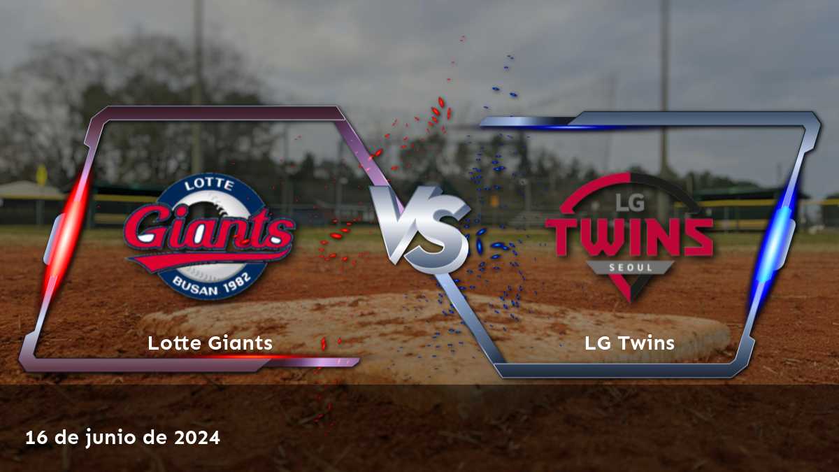 LG Twins vs Lotte Giants: Análisis y predicciones para el partido de la KBO el 16 de junio de 2024.