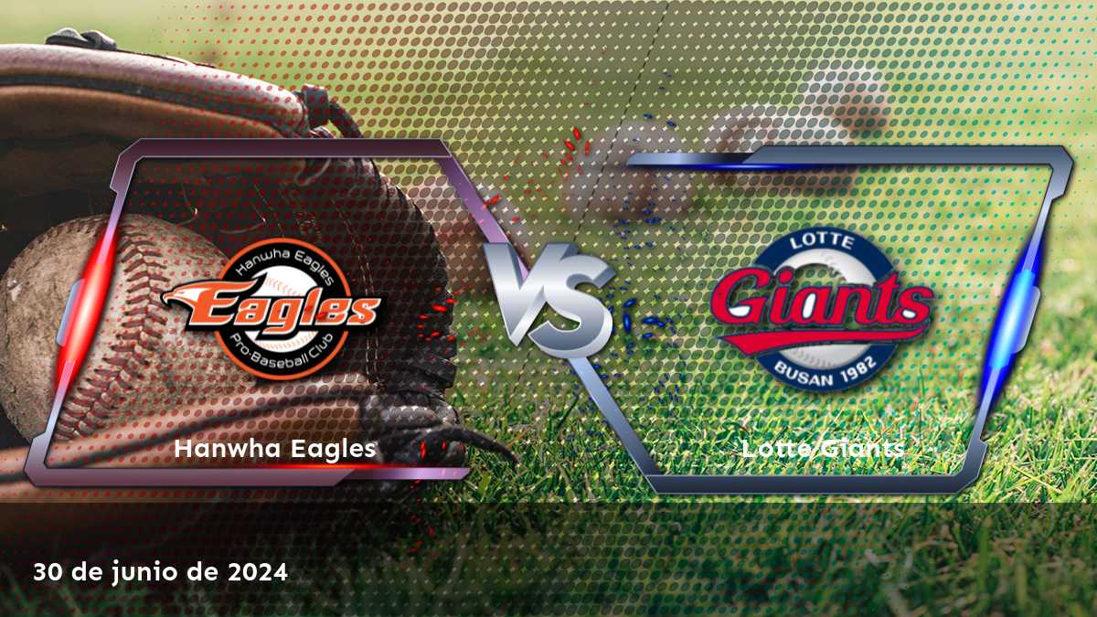 Analiza el partido entre Lotte Giants vs Hanwha Eagles con Latinvegas y descubre las mejores apuestas para ganar.