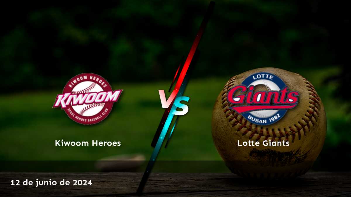 Lotte Giants vs Kiwoom Heroes: Análisis y predicciones para el partido del 12 de junio de 2024