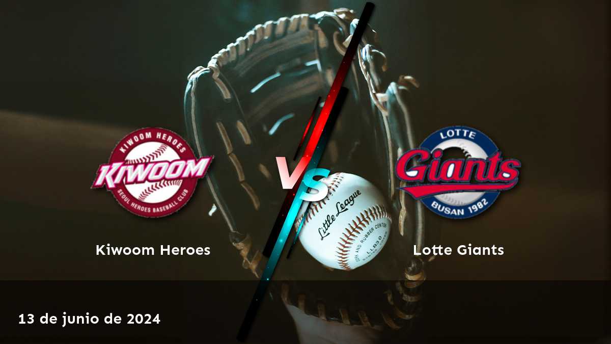 Lotte Giants vs Kiwoom Heroes: Análisis y predicciones para el partido del 13 de junio de 2024 en la KBO.