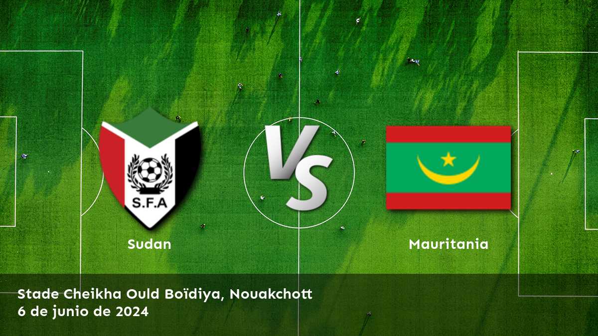 Mauritania vs Sudan: Análisis y predicciones para la clasificación africana