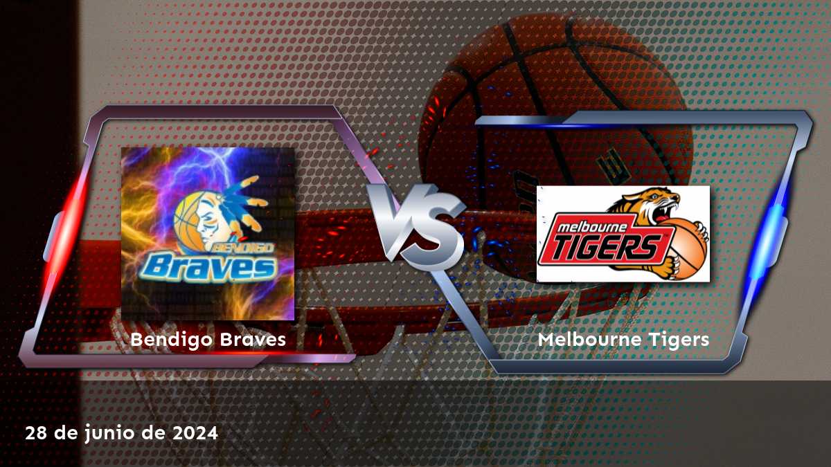 Análisis y predicciones para Melbourne Tigers vs Bendigo Braves el 28 de junio de 2024. ¡Aprovecha las mejores oportunidades de apuesta con Latinvegas!