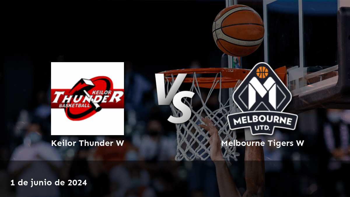 Melbourne Tigers W vs Keilor Thunder W: Análisis y predicciones para la NBL1 South Women