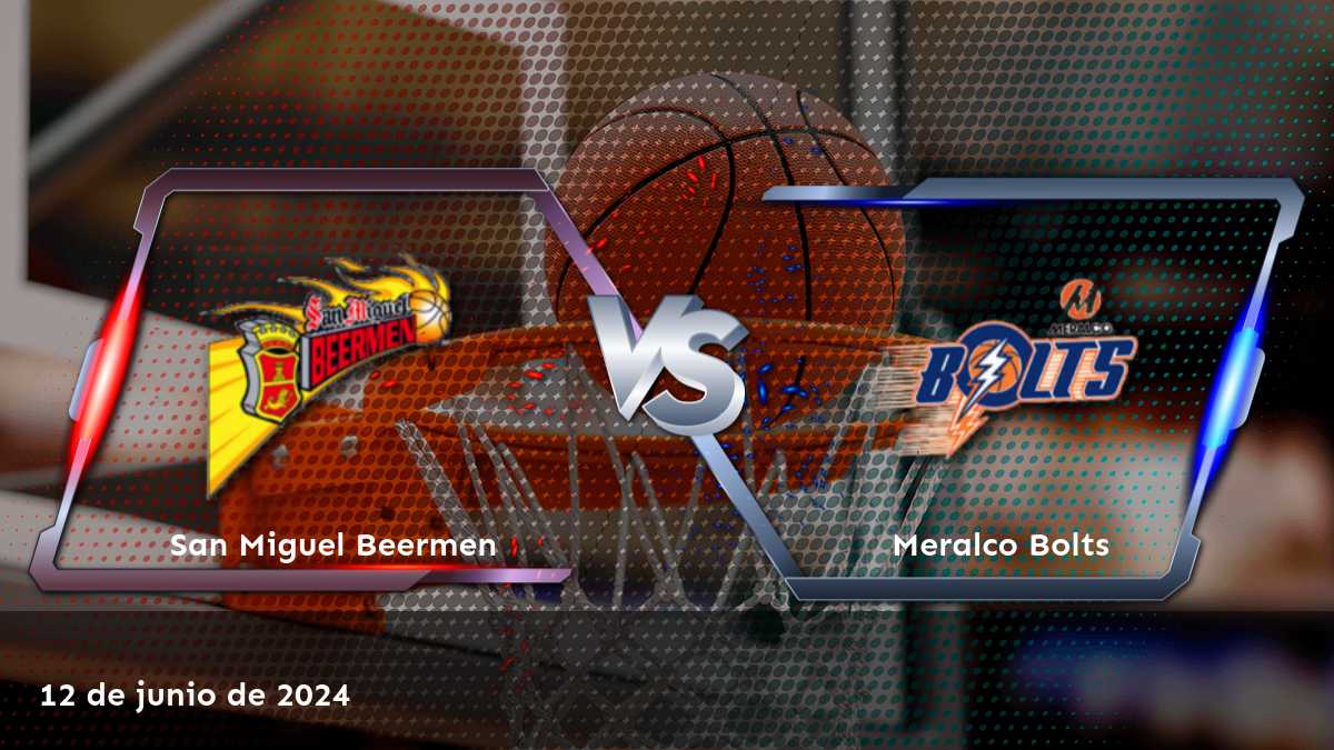 Meralco Bolts vs San Miguel Beermen: Análisis y predicciones para el partido del 12 de junio de 2024