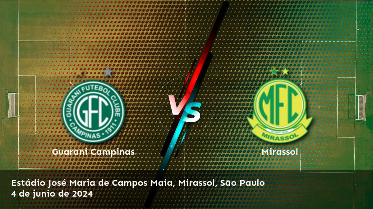 Mirassol vs Guarani Campinas: Análisis y predicciones para la Serie B.