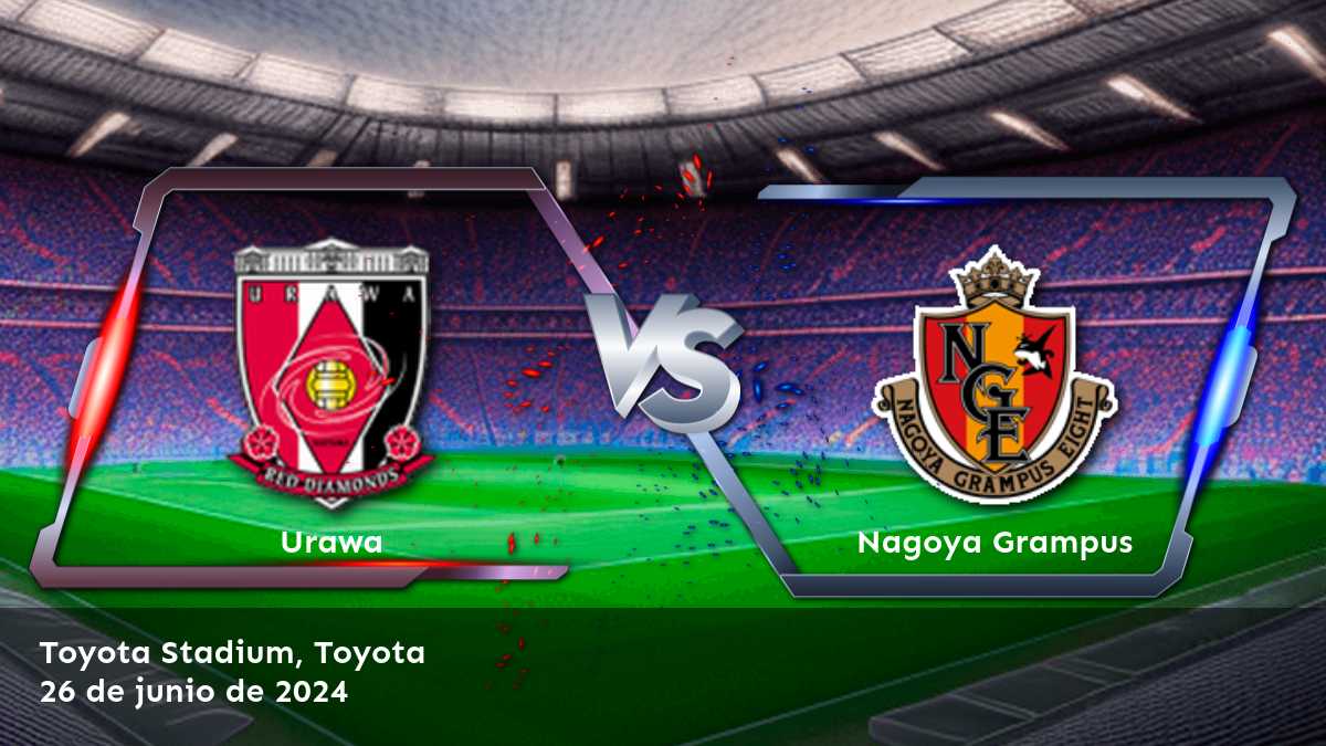 Análisis del partido Nagoya Grampus vs Urawa en la J1 League con Latinvegas. Odds y predicciones.