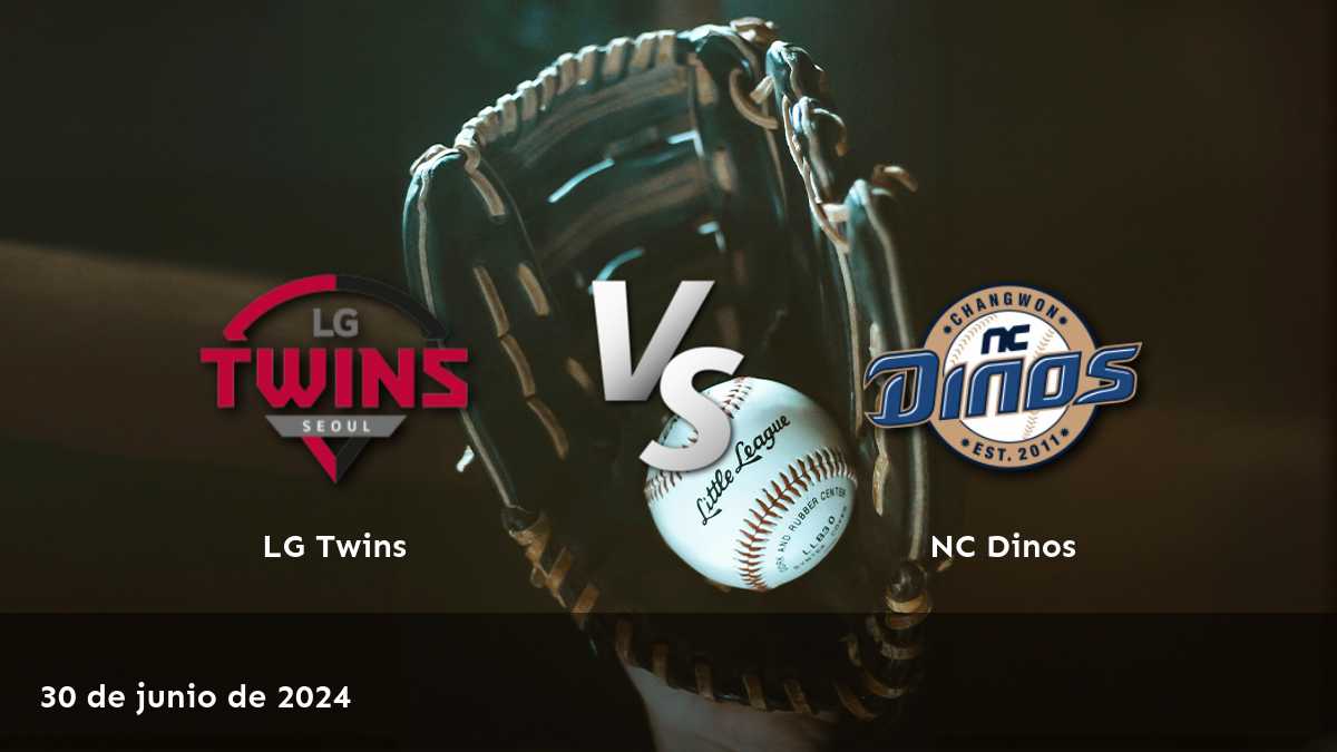 NC Dinos vs LG Twins: Análisis y predicciones para el partido del 30 de junio de 2024 en Latinvegas.