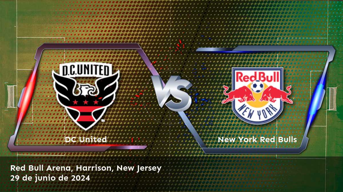 Análisis y predicciones para New York Red Bulls vs DC United en la MLS. ¡Aprovecha al máximo tus apuestas con Latinvegas!