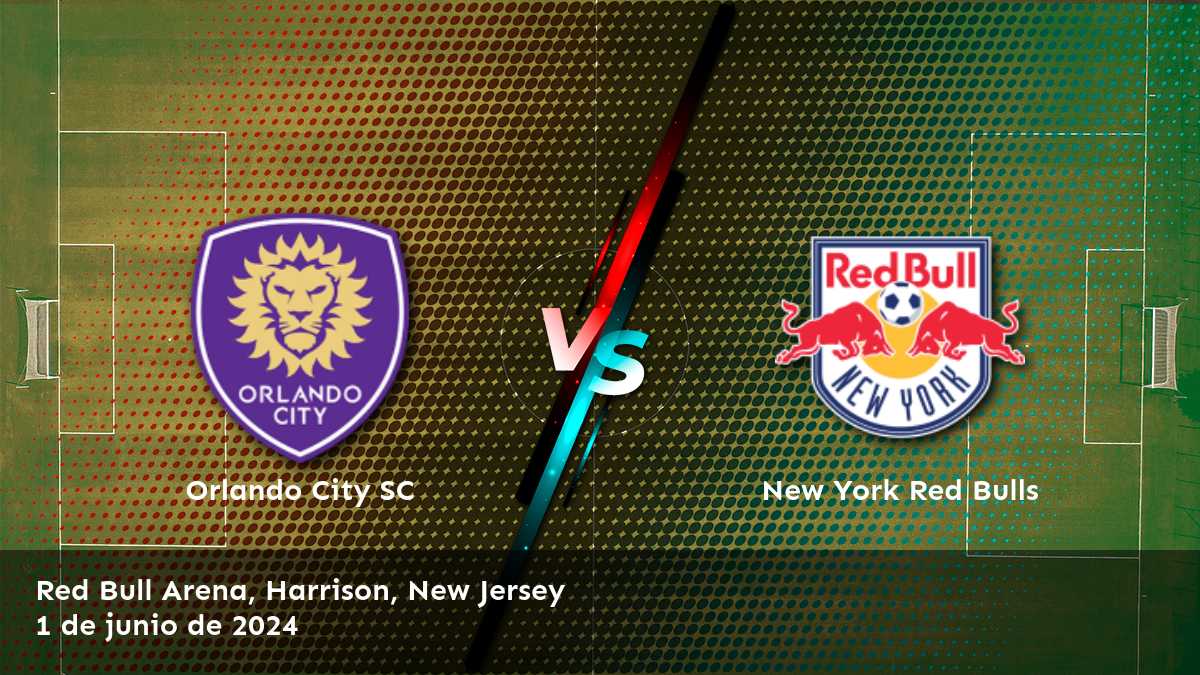 New York Red Bulls vs Orlando City SC: análisis y predicciones para la jornada 24 de la MLS