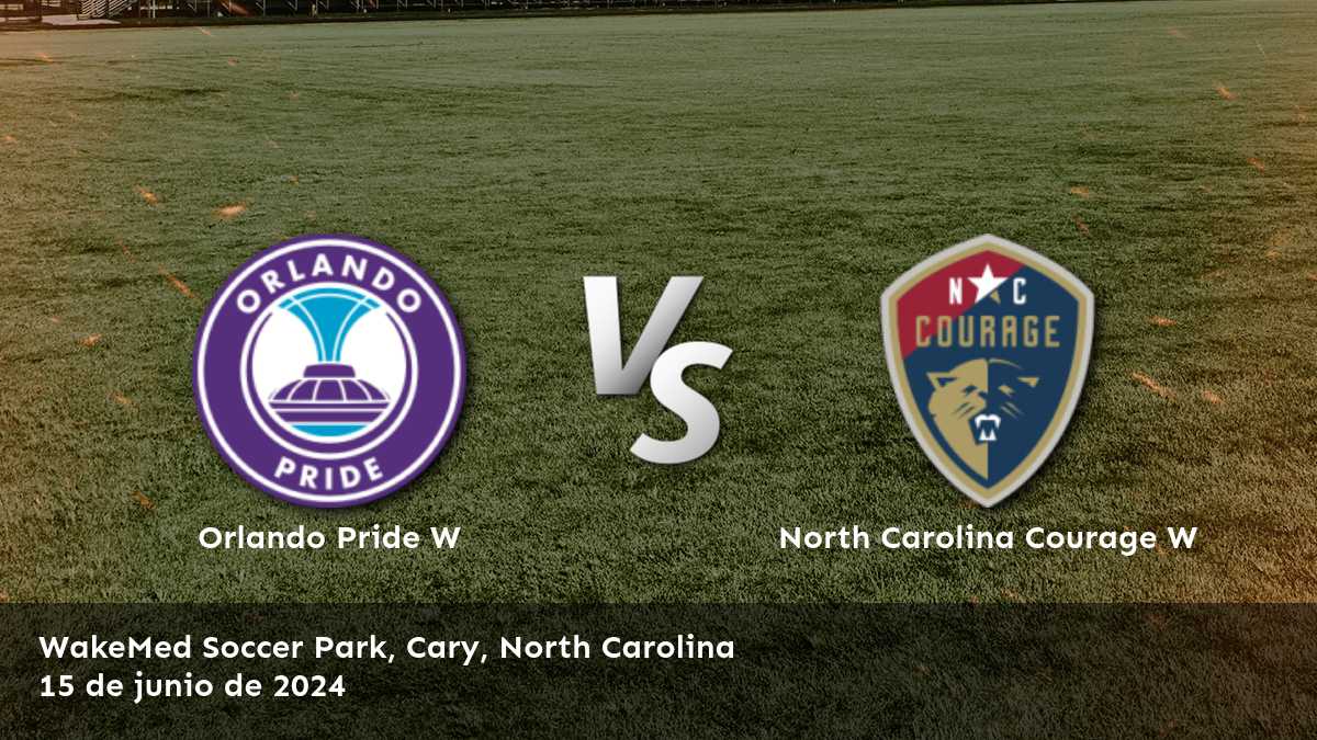 El 15 de junio, North Carolina Courage W vs Orlando Pride W en la NWSL Women. ¡Análisis y predicciones en Latinvegas!