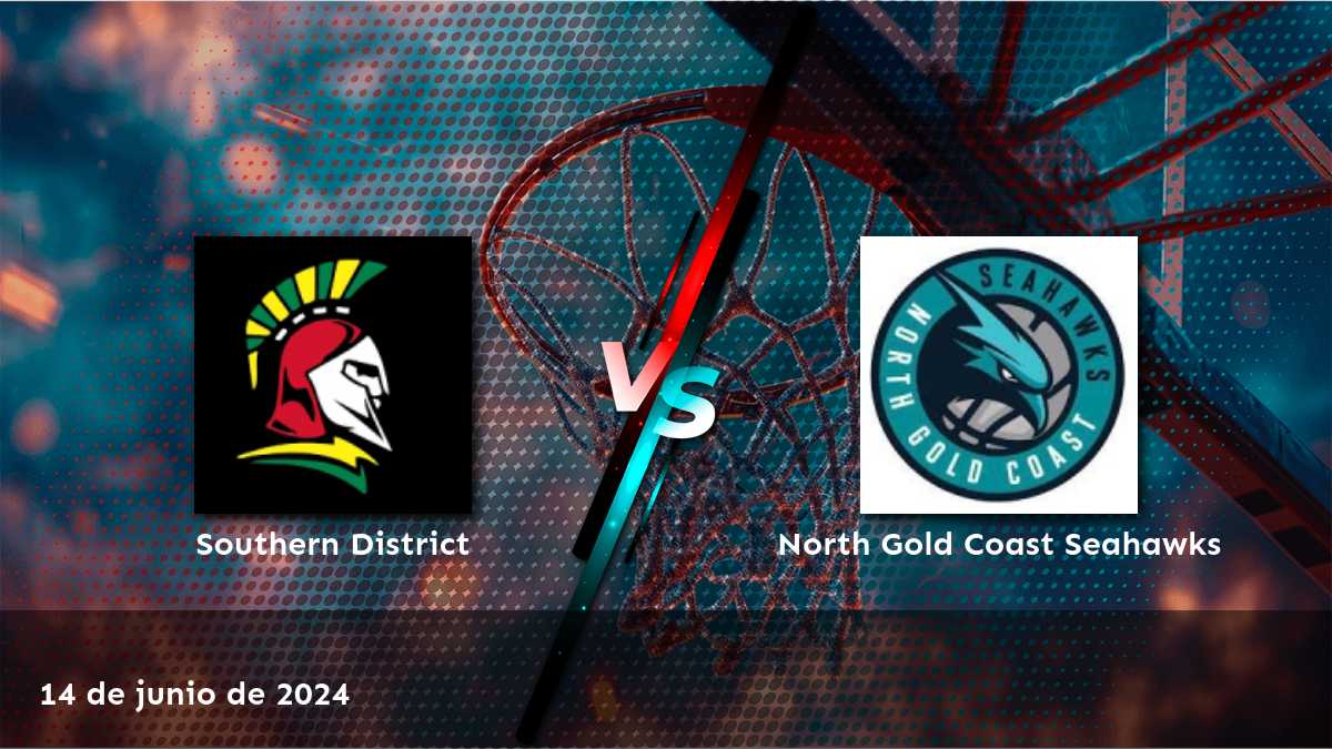 North Gold Coast Seahawks vs Southern District: Análisis y predicciones para la NBL1 North.