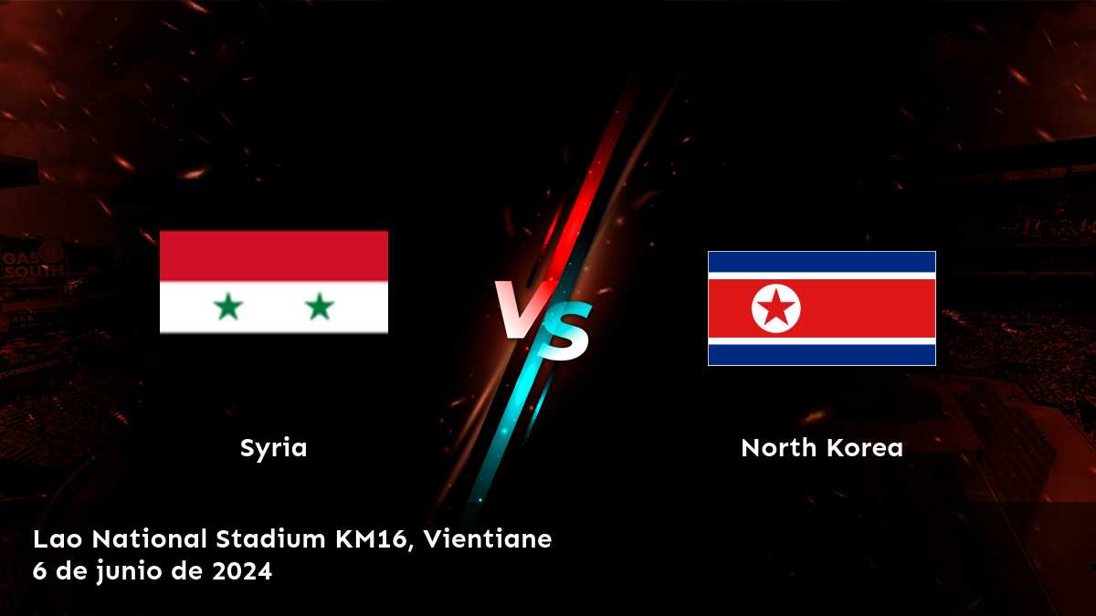 Corea del Norte vs Siria: Análisis y pronósticos para la clasificación de la Copa Mundial de Asia.