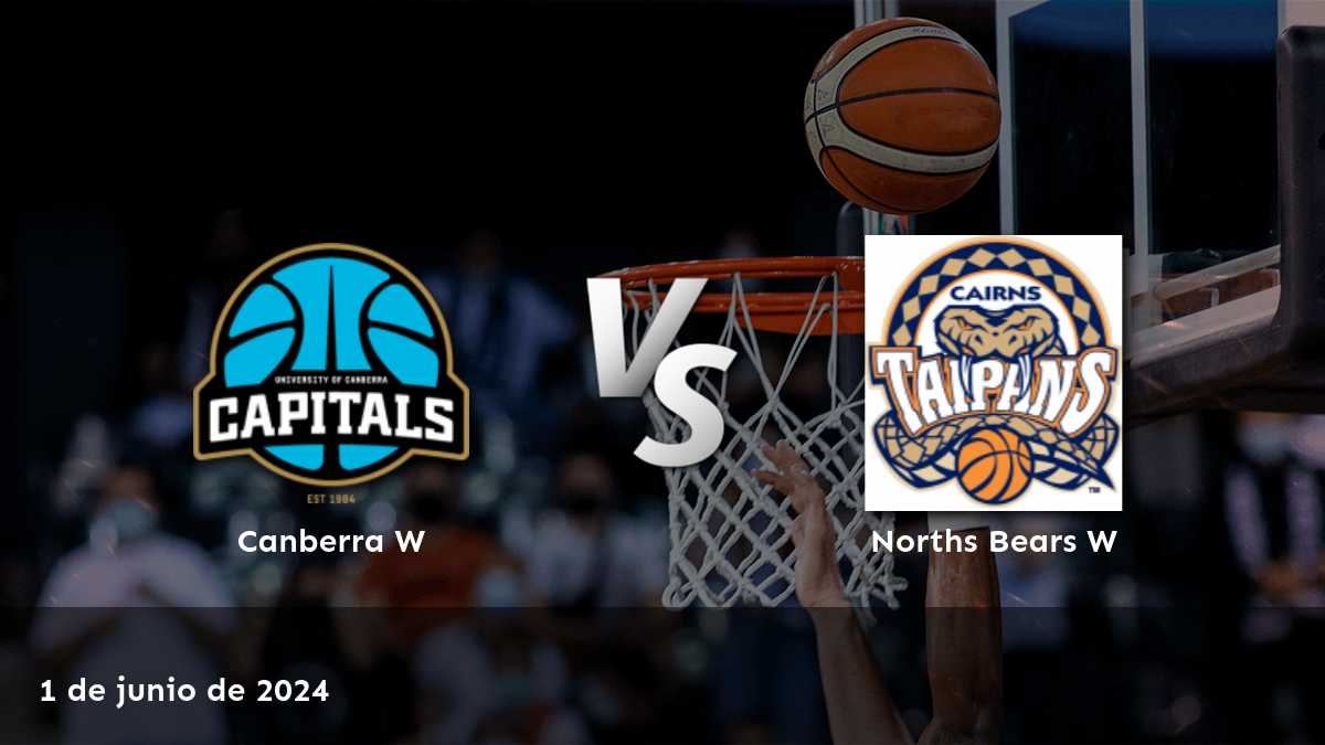 Norths Bears W vs Canberra W: Análisis y predicciones para el partido de baloncesto del 1 de junio de 2024