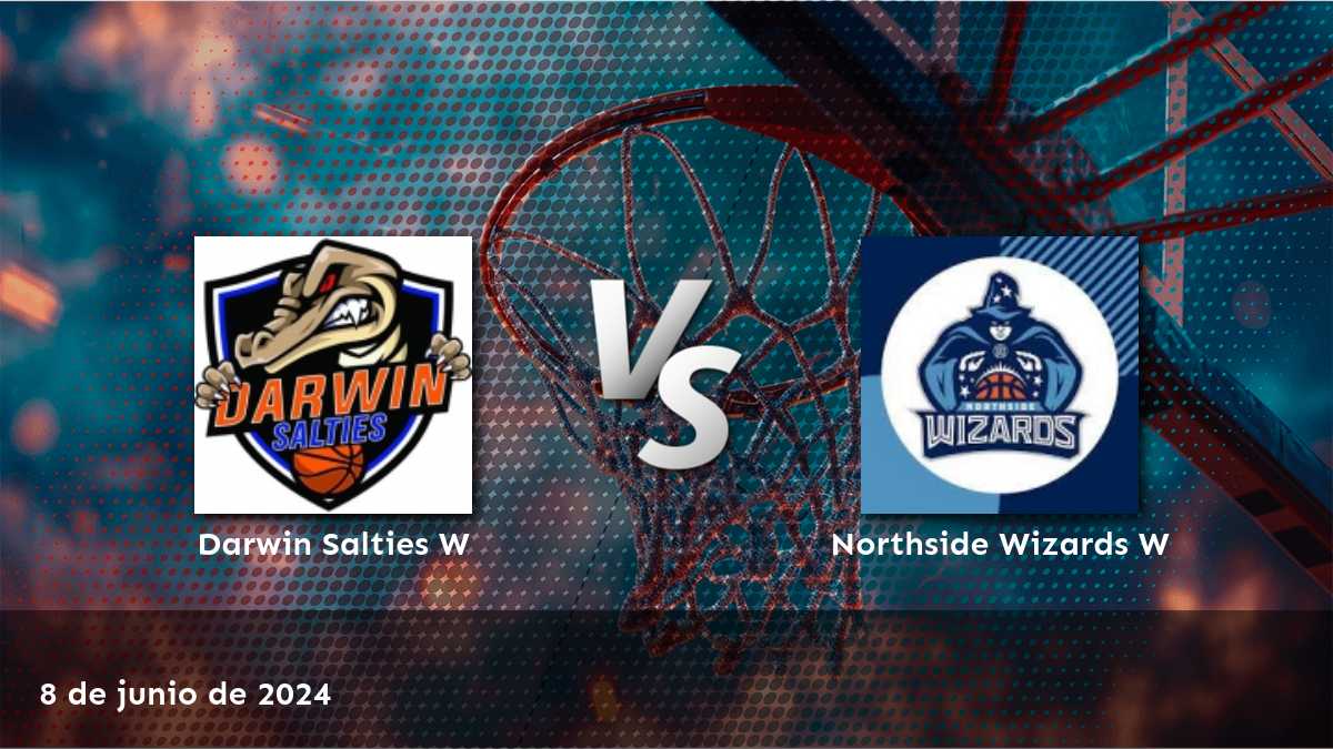 Northside Wizards W vs Darwin Salties W: Análisis y predicciones para el partido de baloncesto del 8 de junio de 2024.