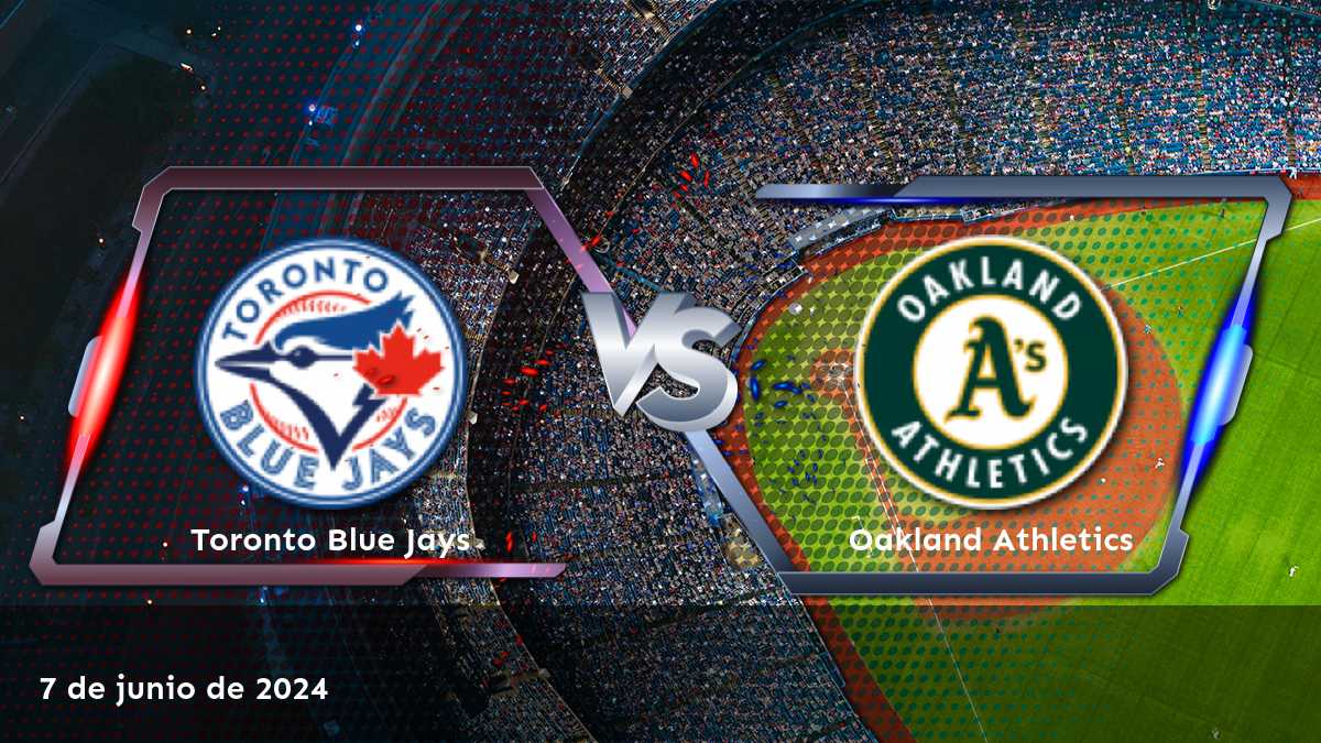 Oakland Athletics vs Toronto Blue Jays: Análisis y predicciones para el partido de béisbol de la MLB el 7 de junio de 2024.