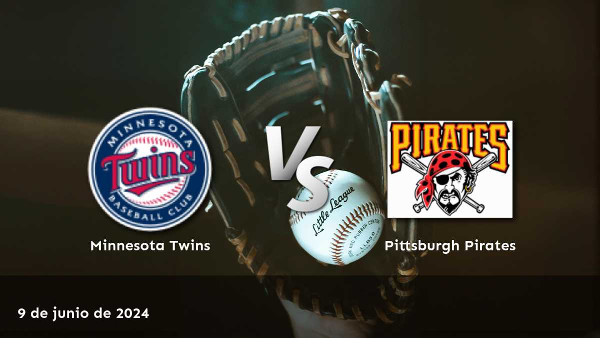 Pittsburgh Pirates vs Minnesota Twins: Análisis y predicciones para el partido del 9 de junio de 2024. ¡Aposta con Latinvegas!