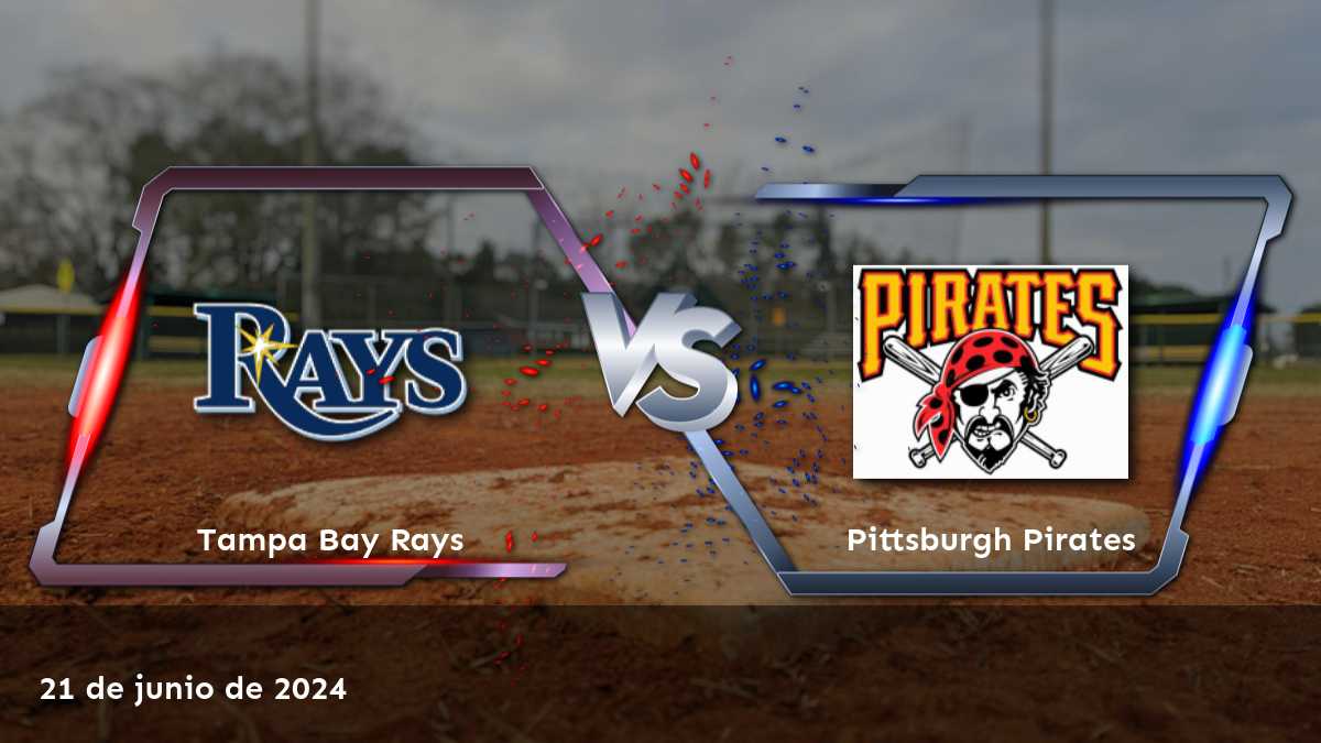 Análisis y predicciones para Pittsburgh Pirates vs Tampa Bay Rays el 21 de junio de 2024. ¡Aprovecha tus oportunidades de apuesta en Latinvegas!