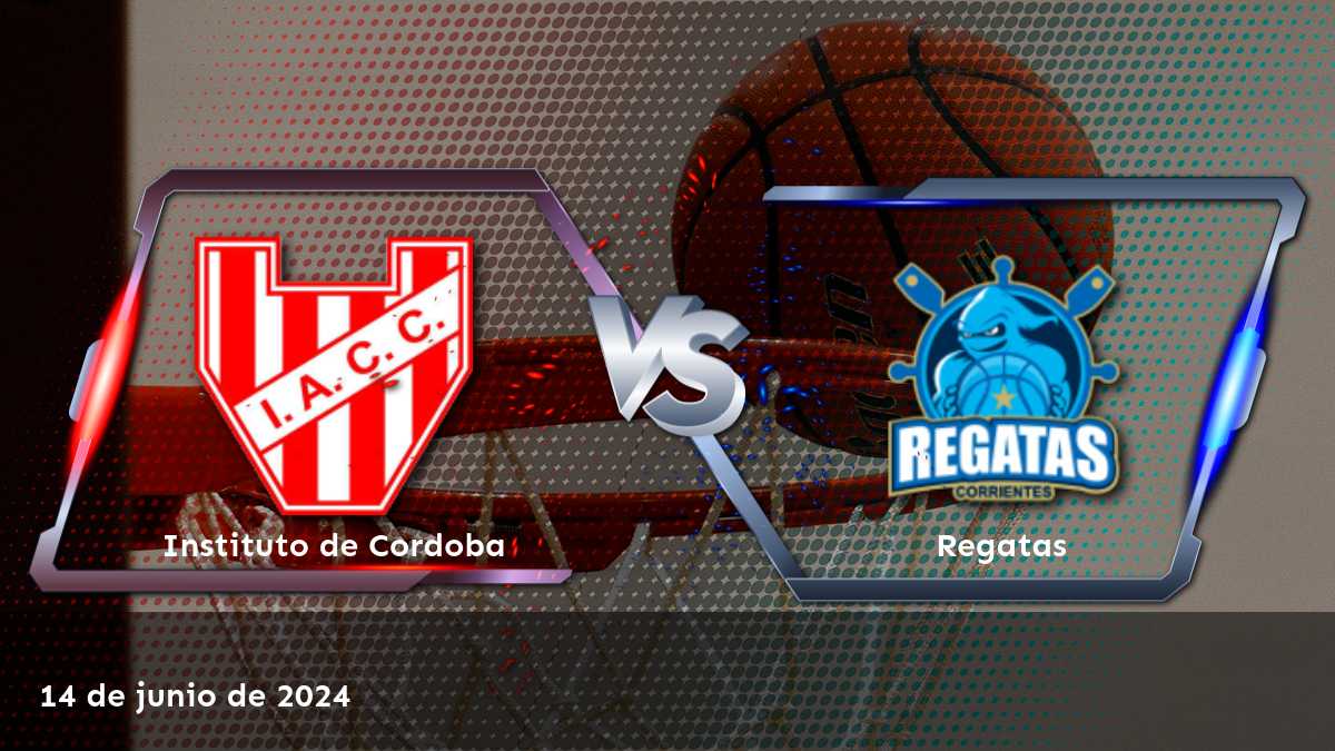 Regatas vs Instituto de Cordoba, análisis y predicciones para el partido de la Liga A del 14 de junio de 2024