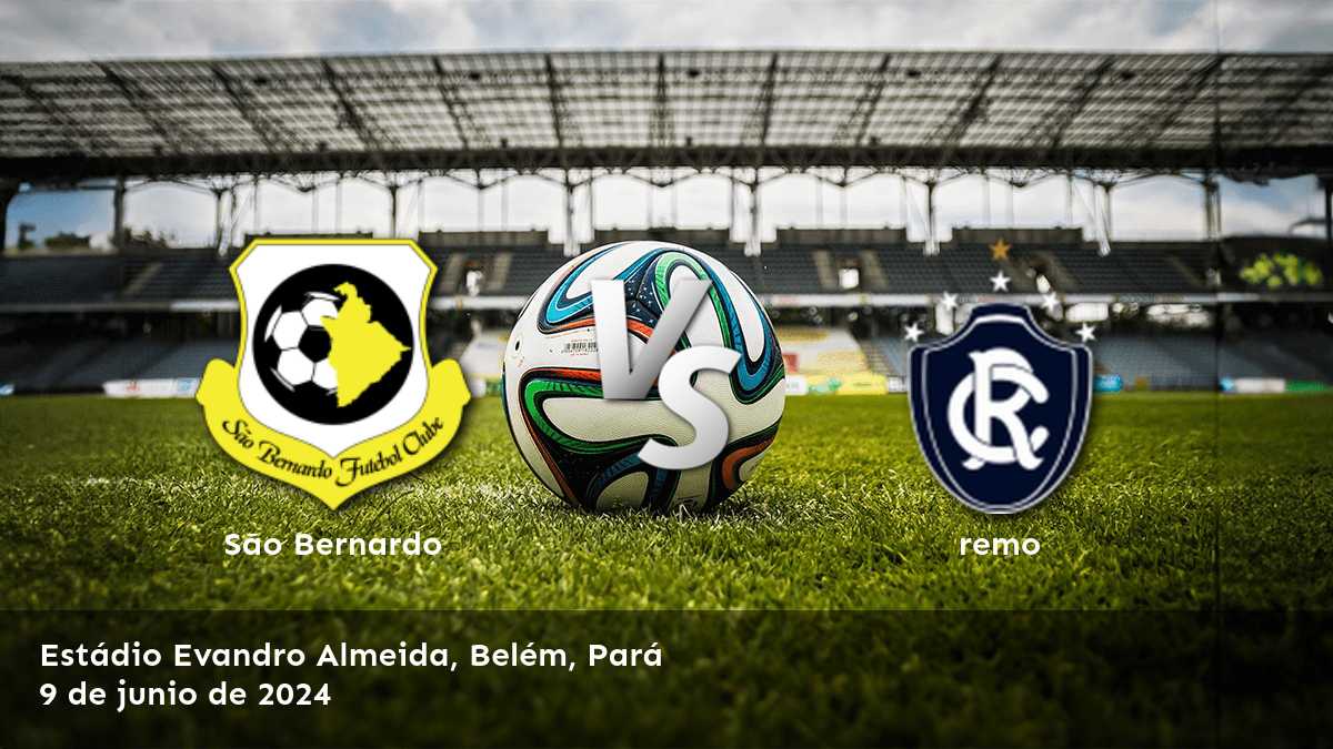 Apuestas deportivas para remo vs São Bernardo en la Serie C el 9 de junio de 2024.