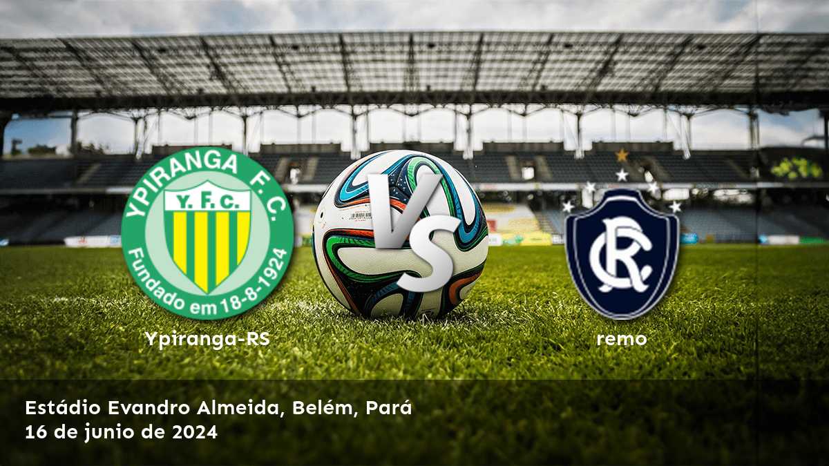 ¡Aprovecha al máximo el partido remo vs Ypiranga-RS con las mejores apuestas y predicciones en Latinvegas!