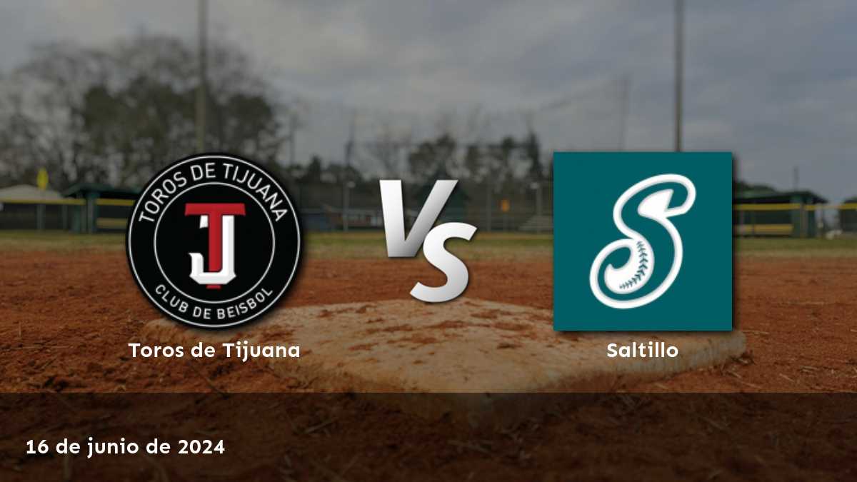 Descubre las mejores apuestas para Saltillo vs Toros de Tijuana el 16 de junio de 2024 en Latinvegas.