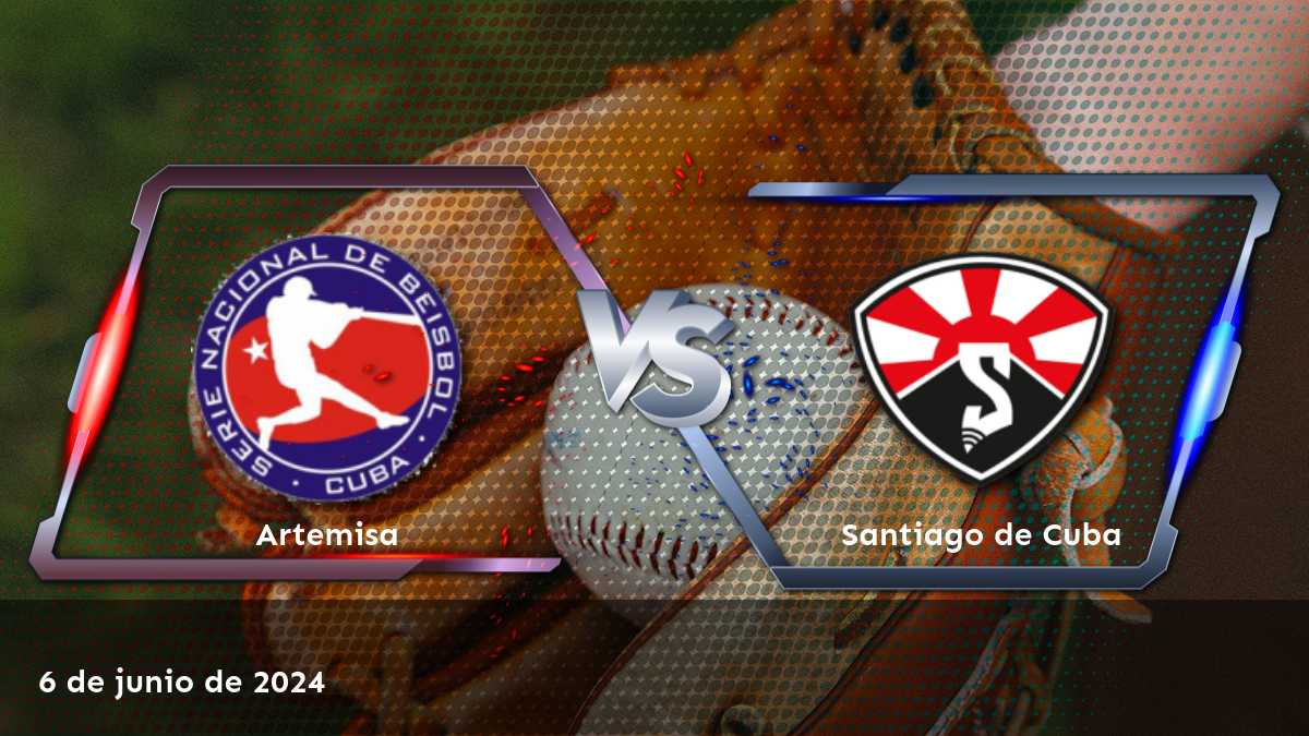 Santiago de Cuba vs Artemisa: Análisis y predicciones para el partido del 6 de junio de 2024 en la Serie Nacional de béisbol.