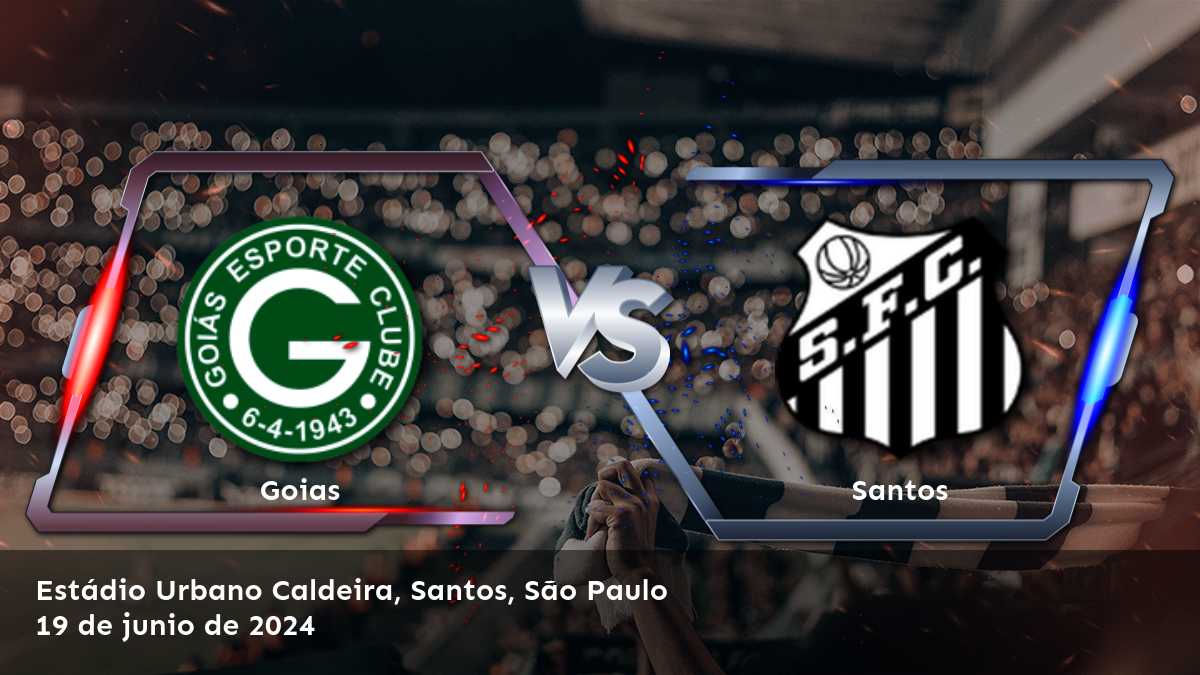 Descubre las mejores opciones de apuestas para Santos vs Goias en Latinvegas.