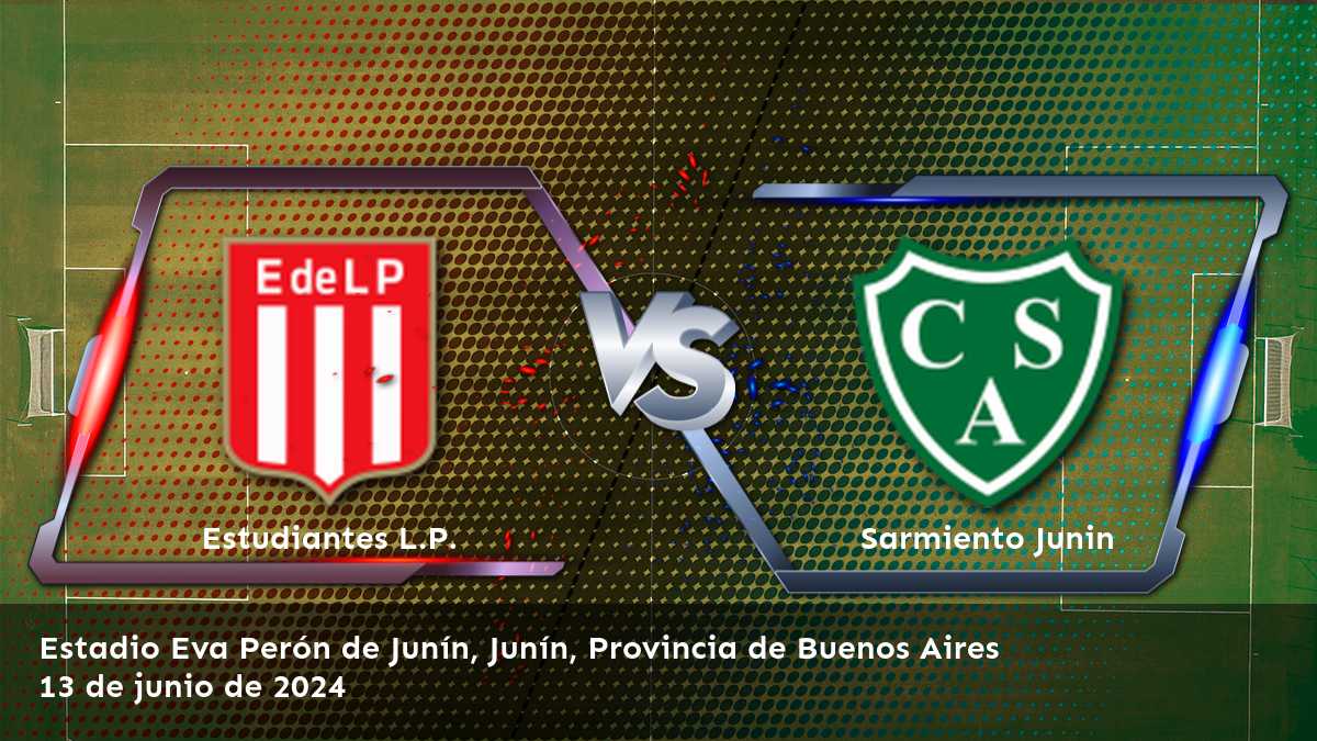 Sarmiento Junin vs Estudiantes L.P.: Análisis y predicciones para la Liga Profesional Argentina