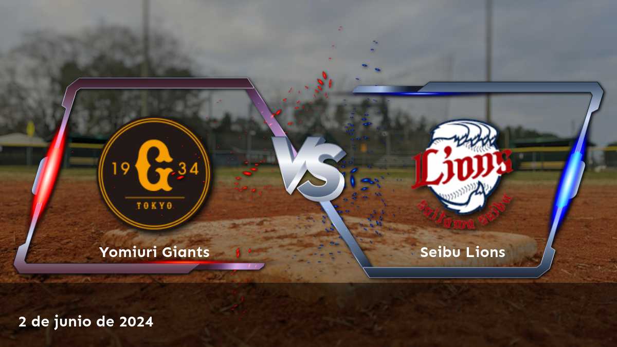 Seibu Lions vs Yomiuri Giants: Análisis y predicciones para el partido del 2 de junio de 2024