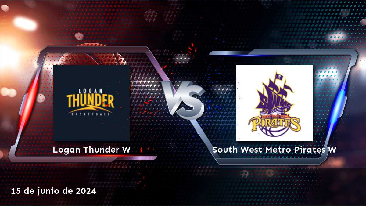 South West Metro Pirates W vs Logan Thunder W: Análisis detallado y predicciones para la liga NBL1 North Women.