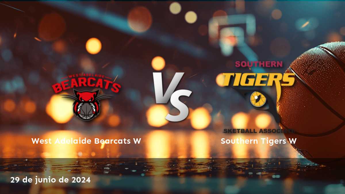 ¡Aprovecha al máximo el partido Southern Tigers W vs West Adelaide Bearcats W con Latinvegas!