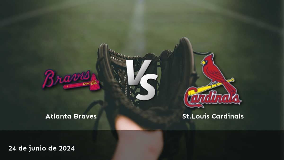 Análisis y predicciones para St.Louis Cardinals vs Atlanta Braves en Latinvegas. ¡Descubre las mejores opciones de apuesta para este partido emocionante!