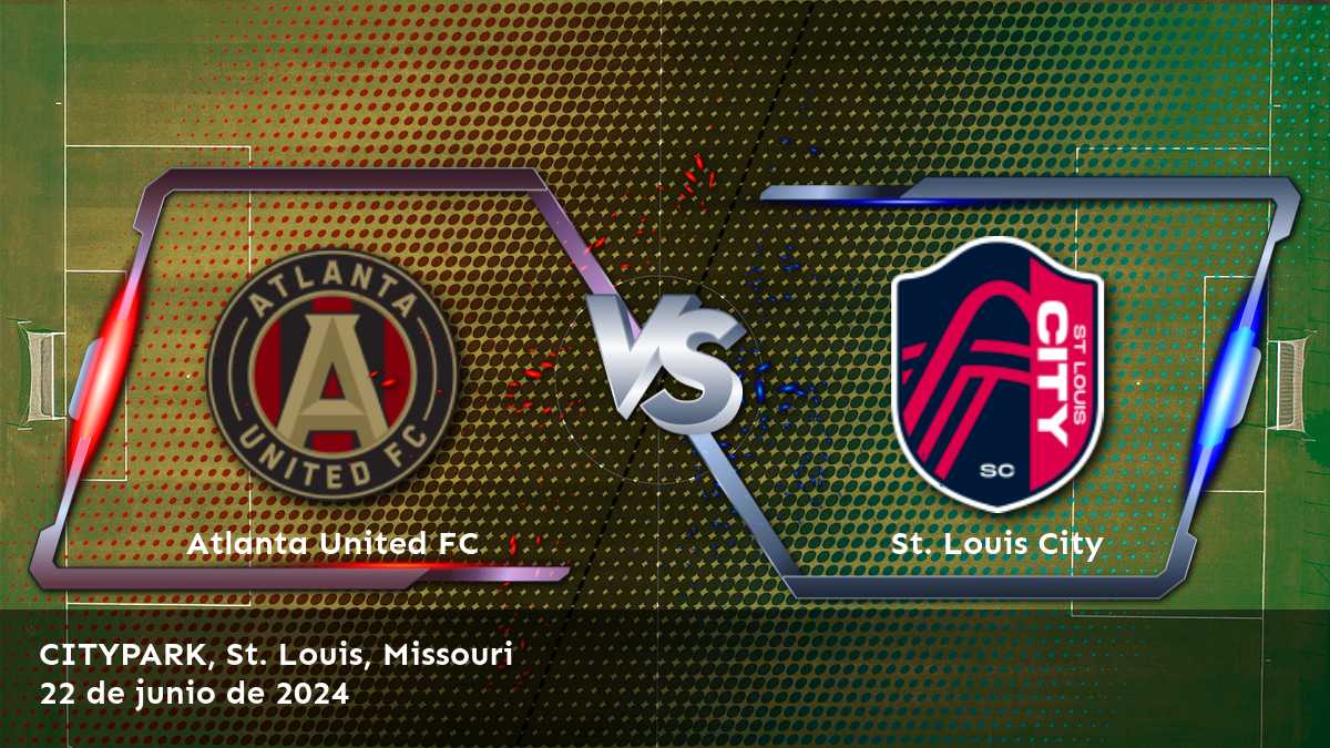 Partido emocionante entre St. Louis City vs Atlanta United FC. Análisis y predicciones en Latinvegas.