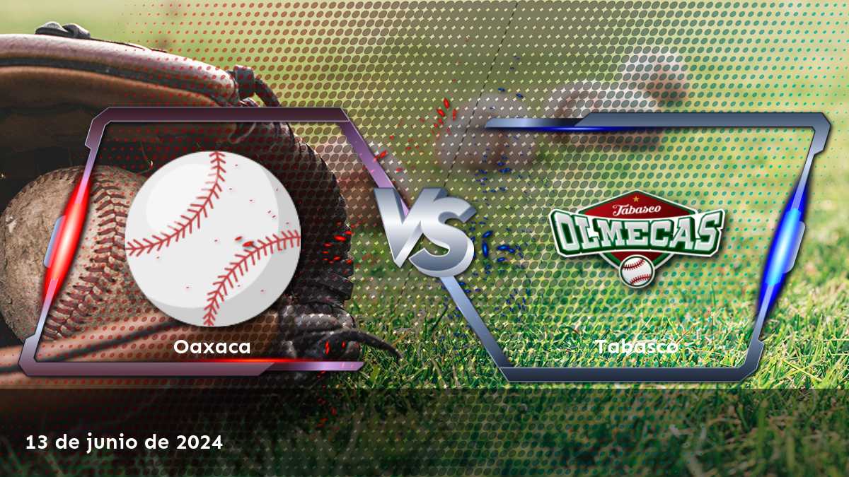 Análisis y predicciones para el partido de béisbol Tabasco vs Oaxaca el 13 de junio de 2024. ¡Aprovecha tus apuestas con Latinvegas!