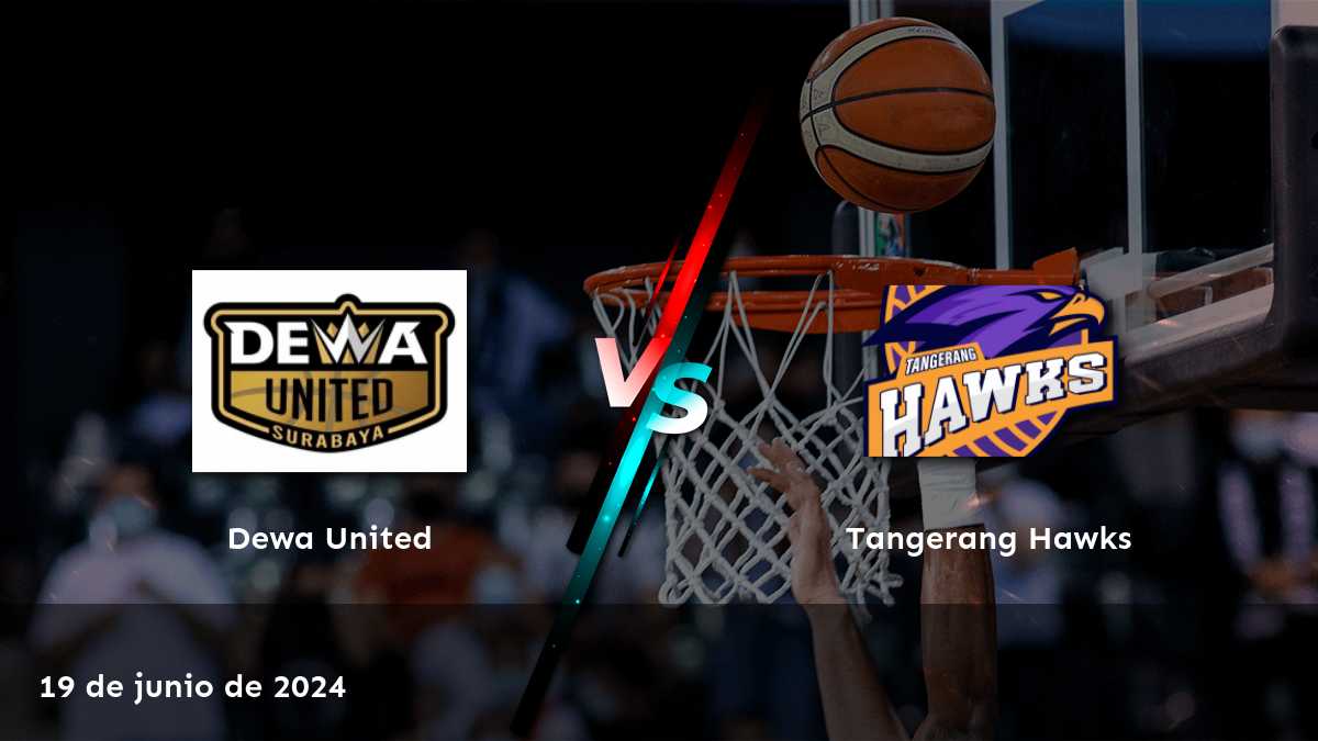 Tangerang Hawks vs Dewa United: Consejos y predicciones para el partido de baloncesto IBL del 19 de junio de 2024.