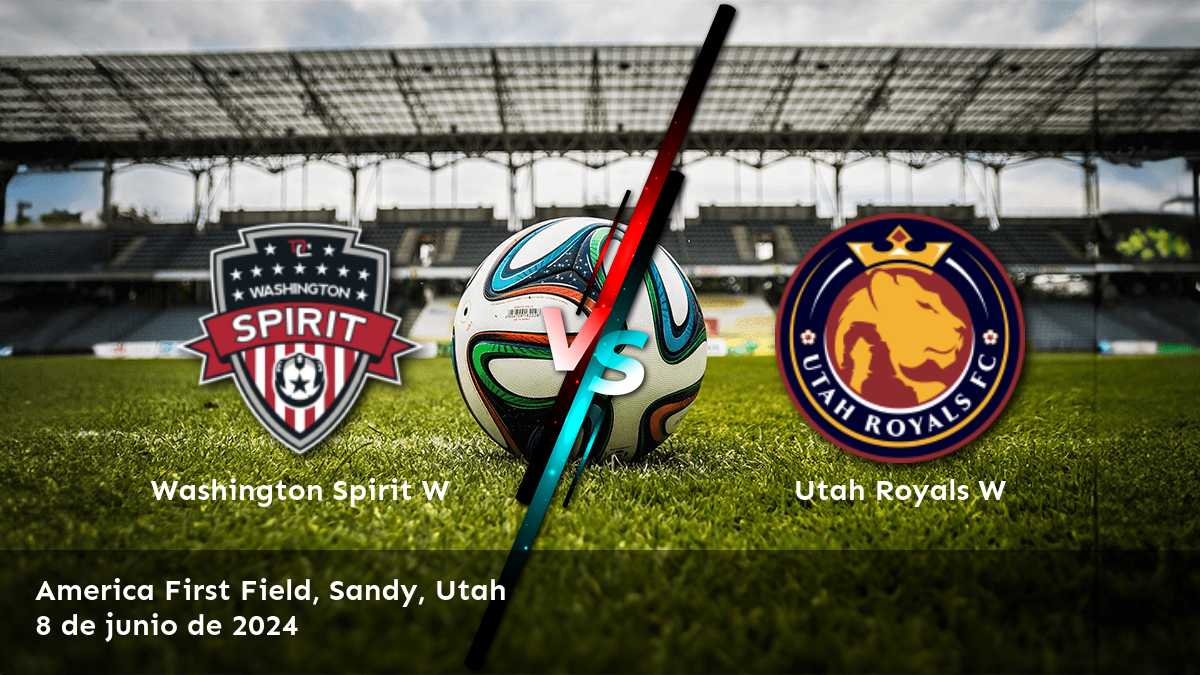 Utah Royals W vs Washington Spirit W: Análisis y predicciones para el partido de la NWSL Women