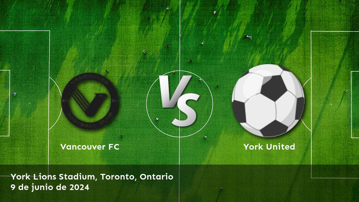 Apuesta en el partido York United vs Vancouver FC en la Canadian Premier League con Latinvegas. Obtenga las mejores opciones de apuesta.