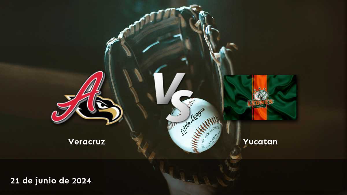 Análisis y predicciones para Yucatan vs Veracruz en la LMB el 21 de junio de 2024. ¡Aprovecha las mejores odds en Latinvegas!